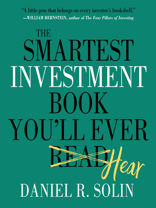 Title details for The Smartest Investment Book You'll Ever Read by Dan Solin - Available